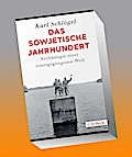 Das sowjetische Jahrhundert