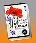 Die siehst du - Blumen