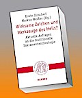 Wirksame Zeichen und Werkzeuge des Heils?