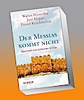 Der Messias kommt nicht