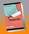 Augenhöhe statt Strafen