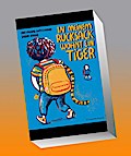 In meinem Rucksack wohnt ein Tiger