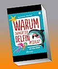 Warum zwinkert der Delfin im Schlaf?