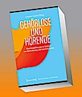 Gehörlose und Hörende