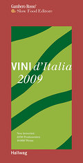 Vini d’Italia 2009: Neu bewertet: 2250 Produzenten und 18.000 Weine (Einkaufsführer)