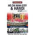 Insight Guides: Ho Chi Minh City & Hanoi Smart Guide (Insight Smart Guide)